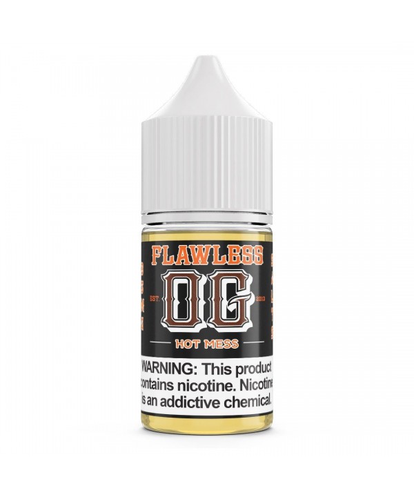 Hot Mess by Flawless OG Salts 30ml